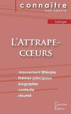 Fiche de lecture L'Attrape-coeurs de Salinger (analyse littéraire de référence et résumé complet)