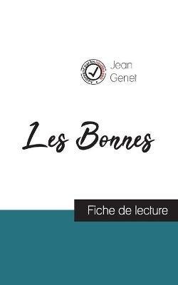 Les Bonnes de Jean Genet (fiche de lecture et analyse complète de l'oeuvre)