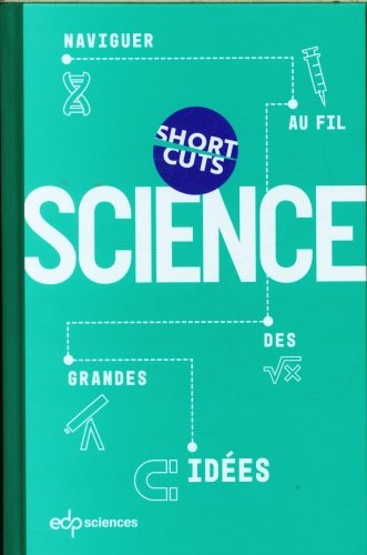 Science : naviguer au fil des grandes idées