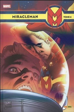 Miracleman. Tome 4