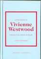 Little book of Vivienne Westwood