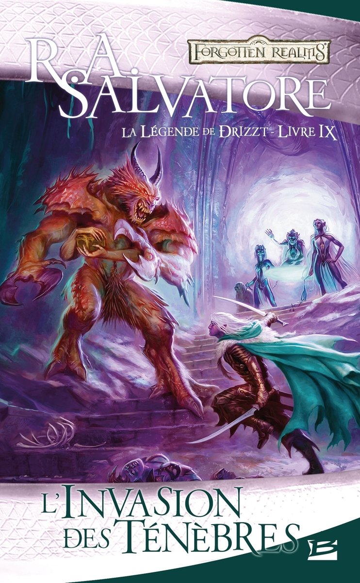 La legende de drizzt, t9 : l'invasion des tenebres