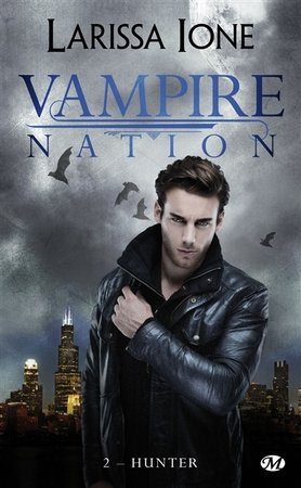 Vampire nation, t2 : hunter