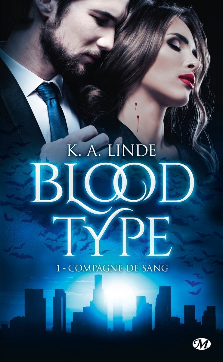 Blood type, t1 : compagne de sang