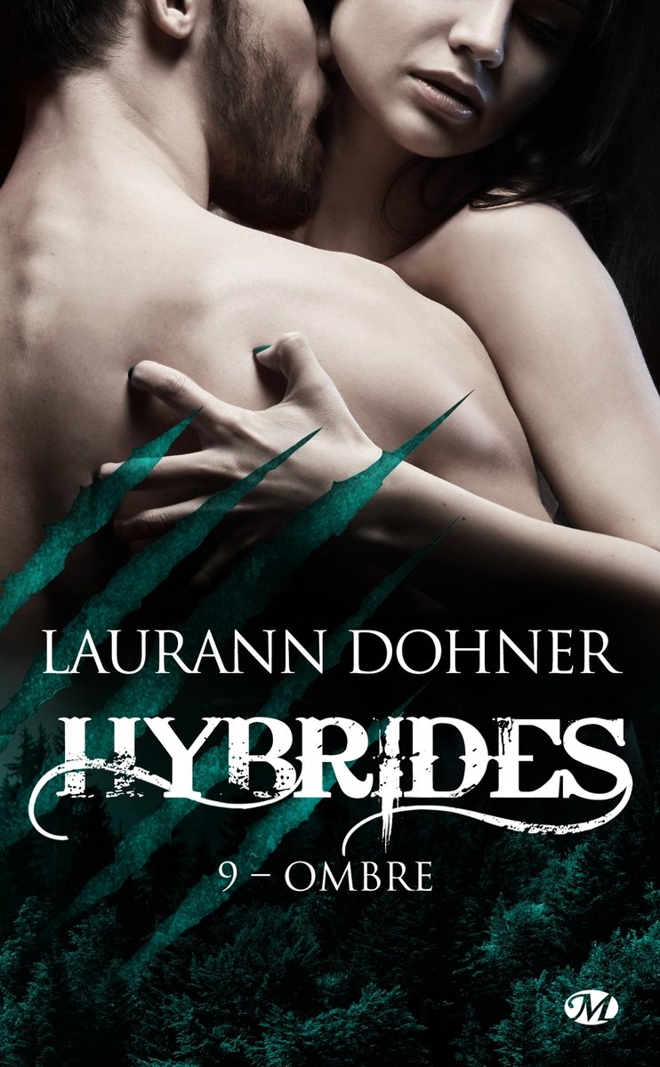 Hybrides, t9 : ombre