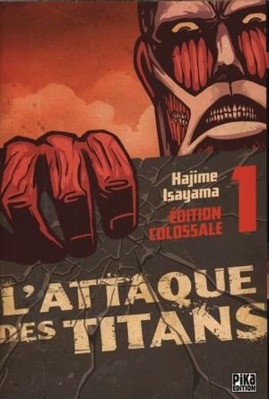 L'attaque des titans. Tome 1