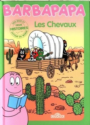 Barbapapa: les chevaux