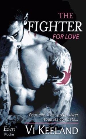 The Fighter : for Love