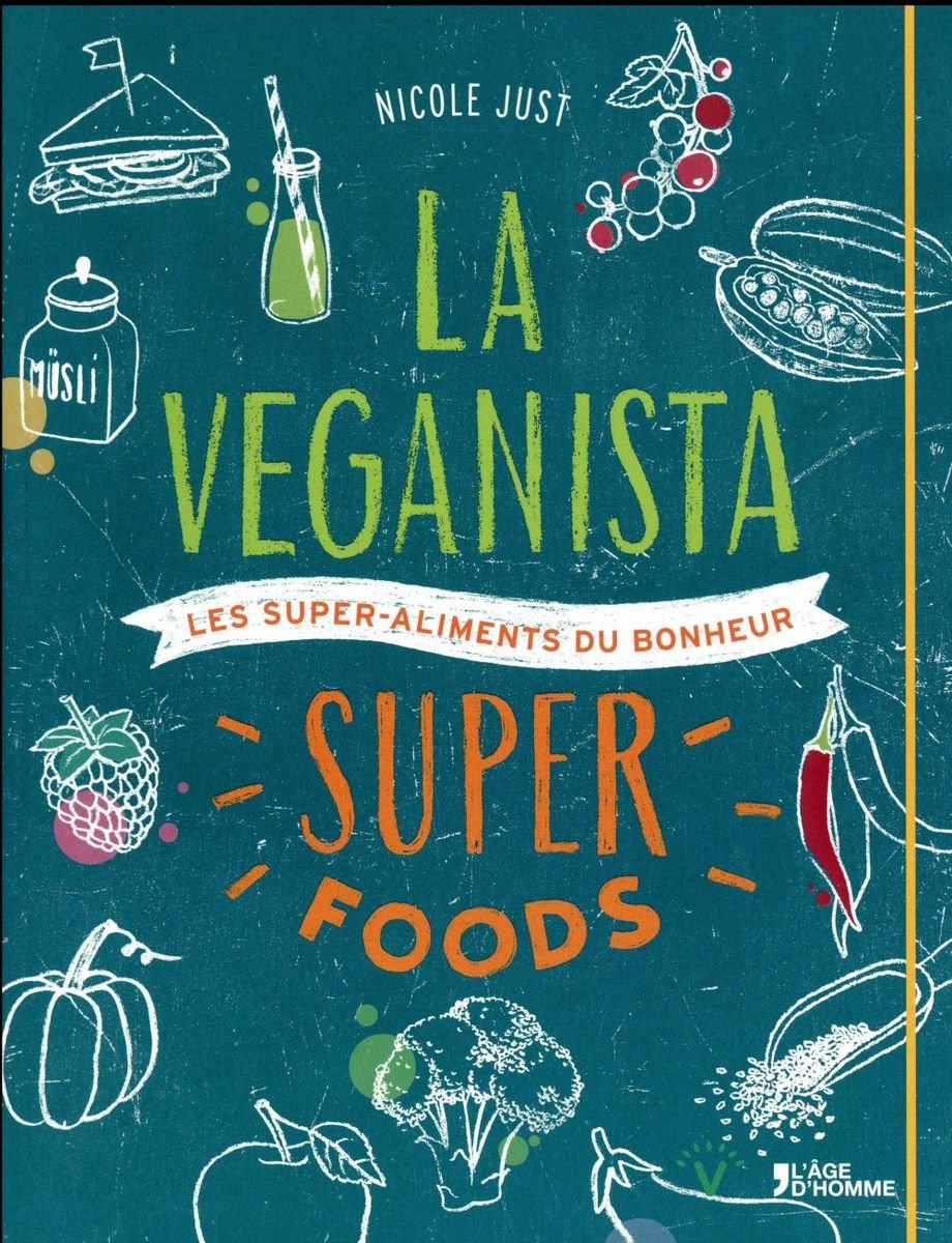 La veganista, super foods