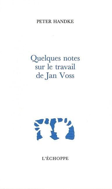 Quelques notes sur le travail de jan voss