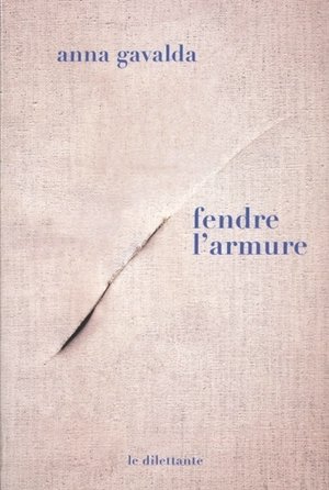 Fendre l'armure