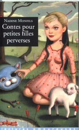 Contes pour petites filles perverses