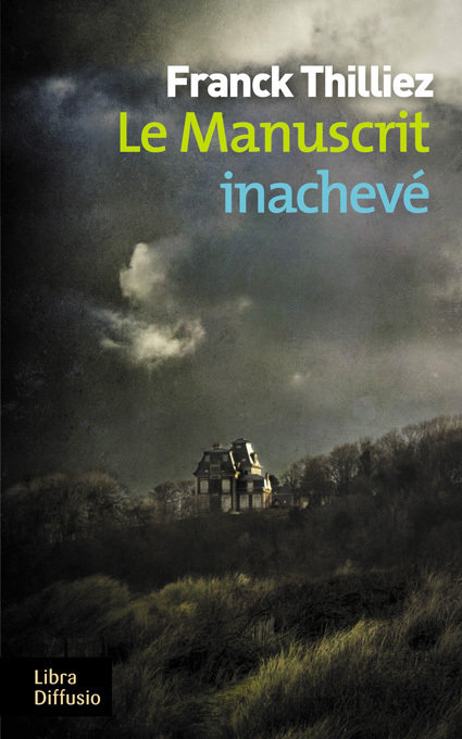 Le manuscrit inacheve