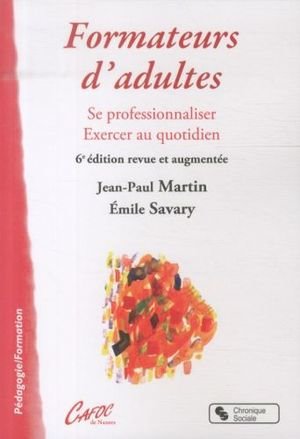 Formateur d'adultes : se professionnaliser, se former au quotidien