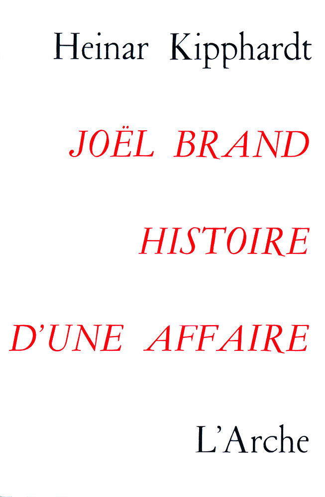 Joel brand, histoire d'une affaire