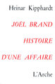 Joel brand, histoire d'une affaire