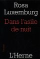 Dans l'asile de nuit. Suivi de Lettres de ma prison