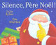 Silence, père Noel!