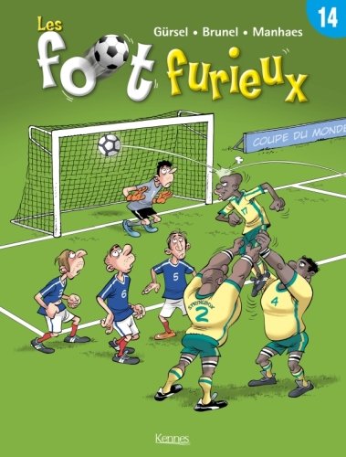 Les foot furieux. Tome 12