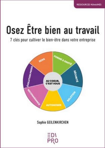 Osez être bien au travail