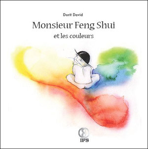 Monsieur feng shui et les couleurs