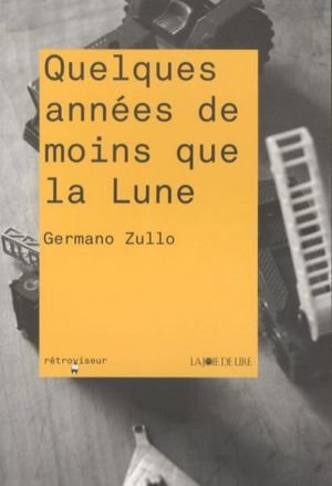 Quelques années de moins que la Lune