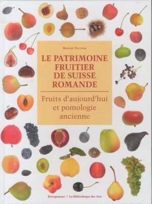 Le patrimoine fruitier de Suisse romande