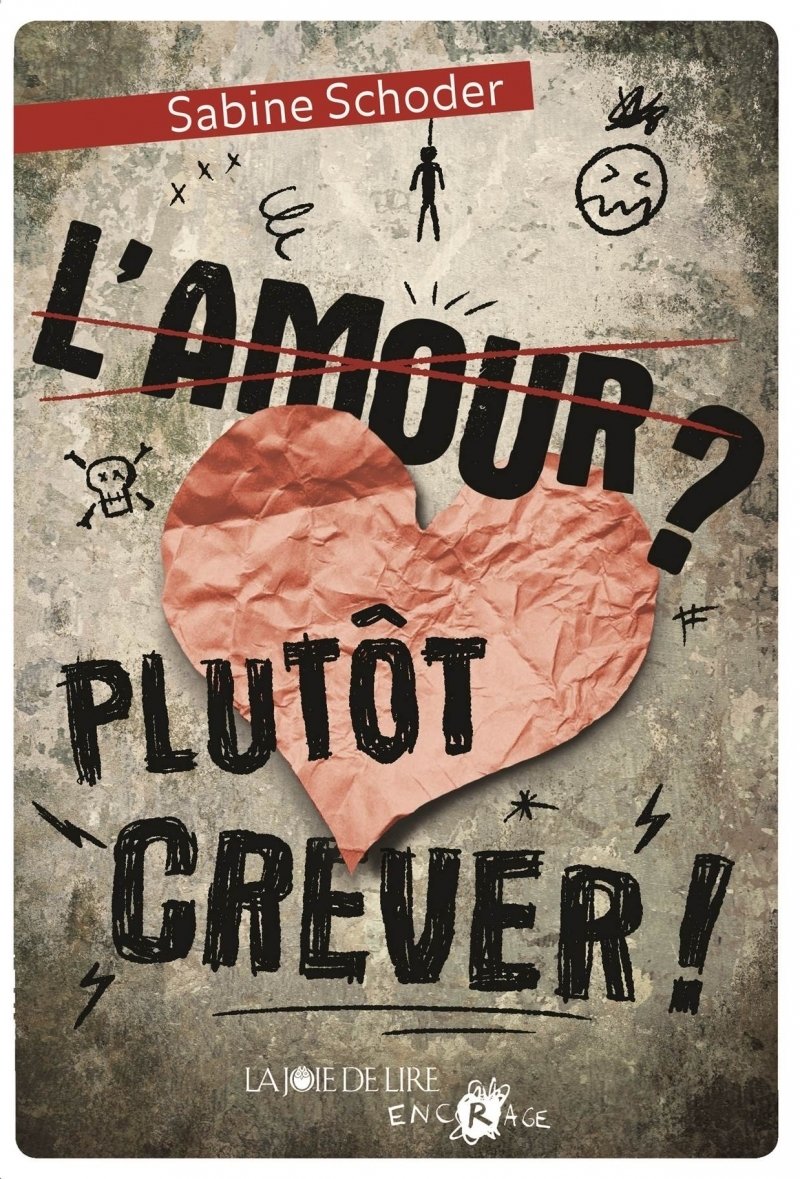 L'amour ? Plutôt crever!