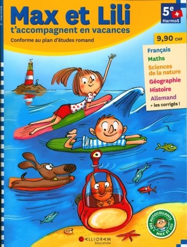 Max et Lili t'accompagnent en vacances : 5e Harmos