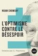 L'optimisme contre le desespoir