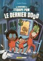 Les aventures de l'equipe pom v 02 le dernier dodo