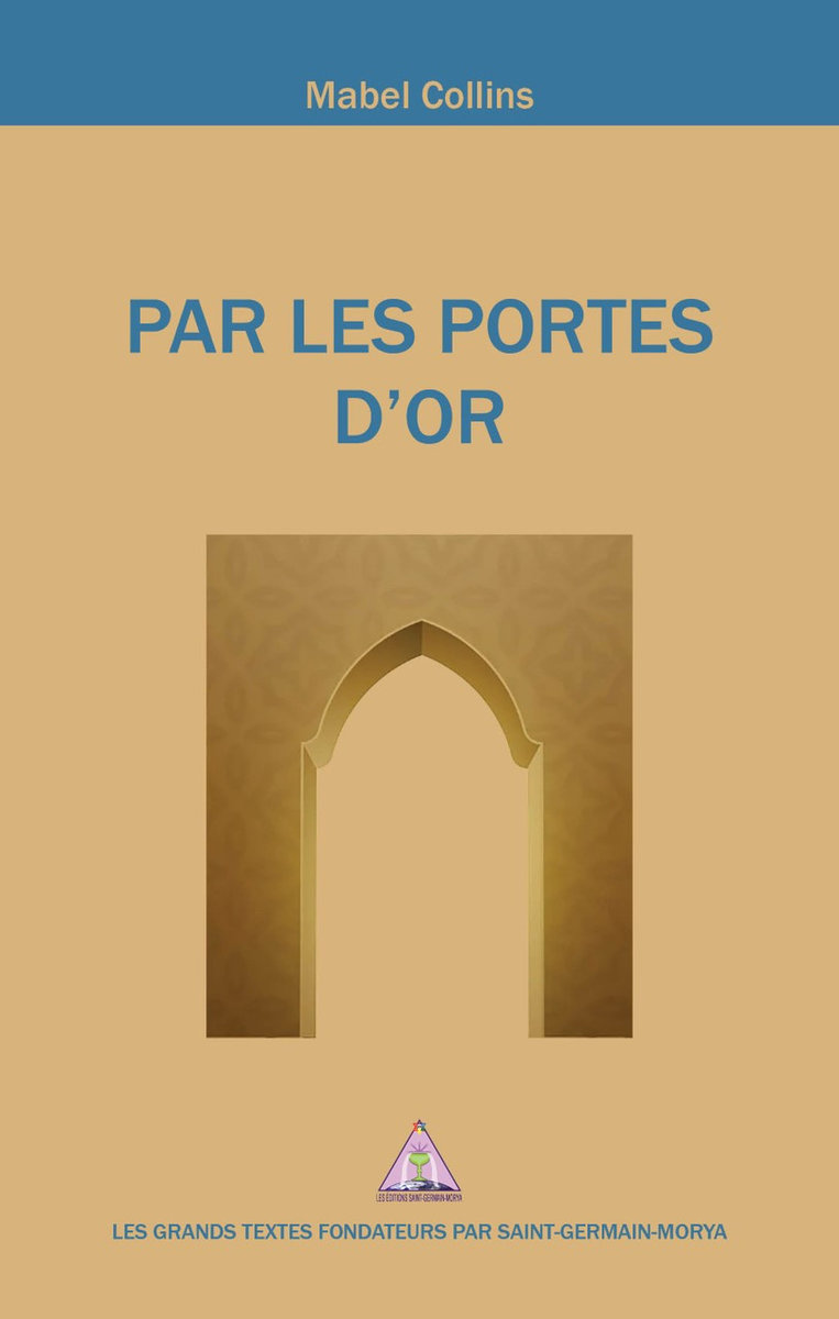 Par les portes d'or - elements de reflexion