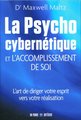 La psychocybernétique et l'accomplissement de soi