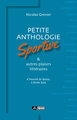 Petite anthologie sportive & autres plaisirs litteraires