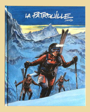 Buch Derib Patrouille Des Glaciers Kategorie Comics Und Medien Isbn 9782970095170 Luthy Balmer Stocker