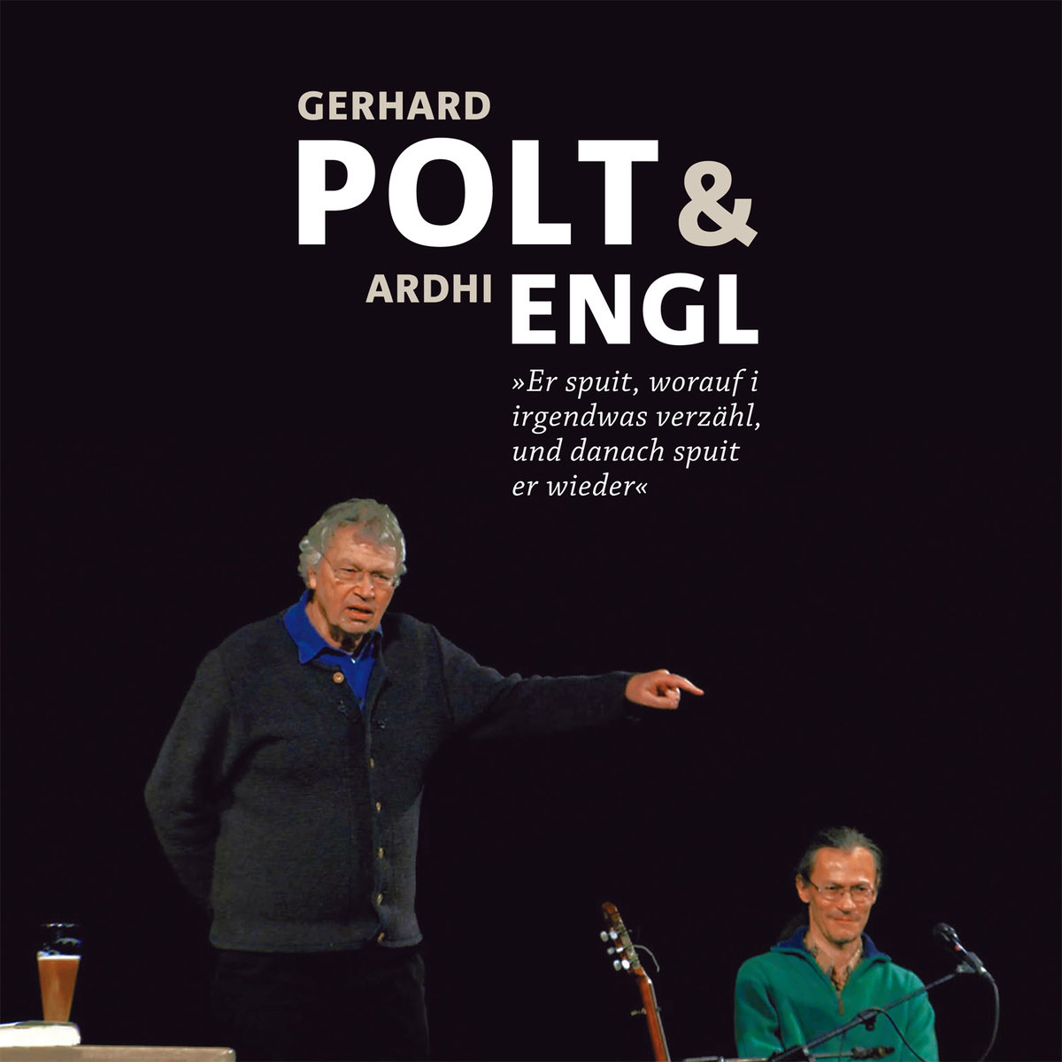 Gerhard Polt & Ardhi Engl (CD)