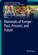 Mammals of Europe - Past, Present, and Future