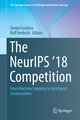 The NeurIPS '18 Competition