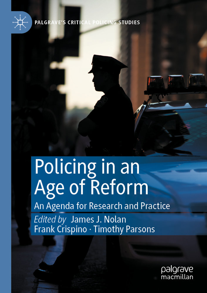 Policing in an Age of Reform