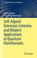 Self-Adjoint Extension Schemes and Modern Applications to Quantum Hamiltonians