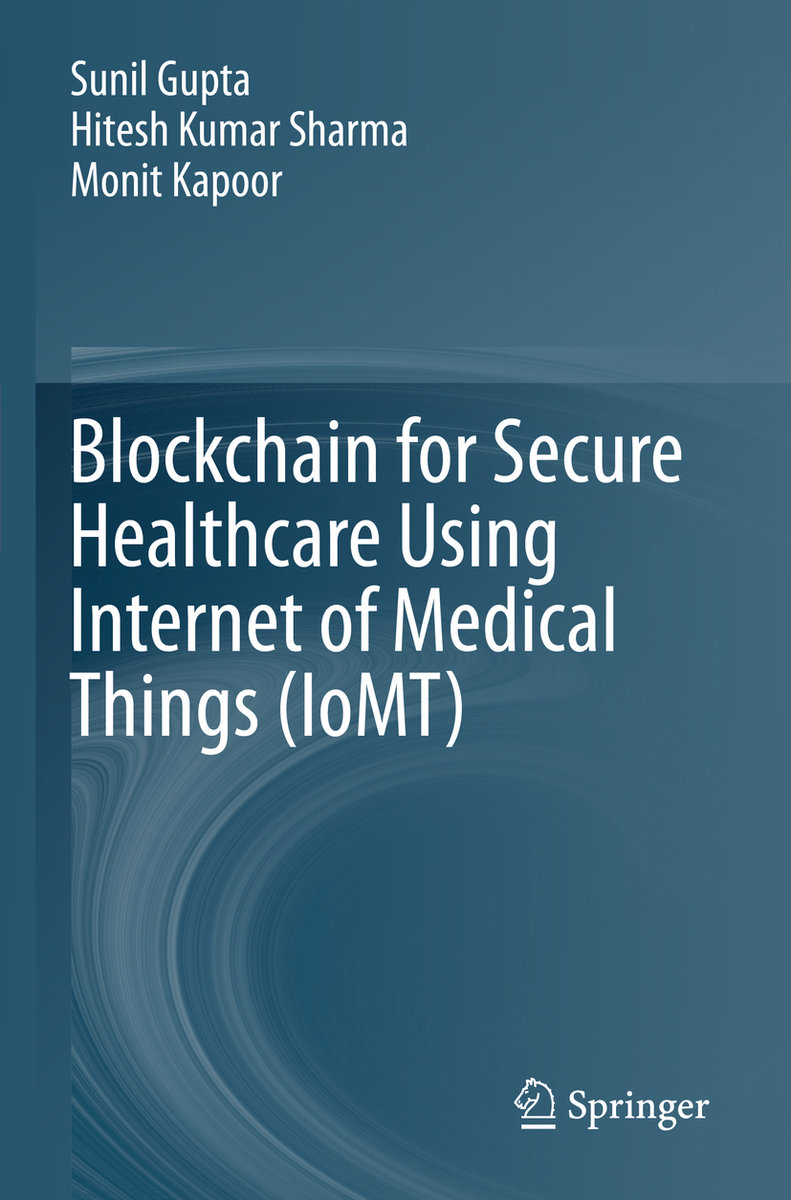 Blockchain for Secure Healthcare Using Internet of Medical Things (IoMT)