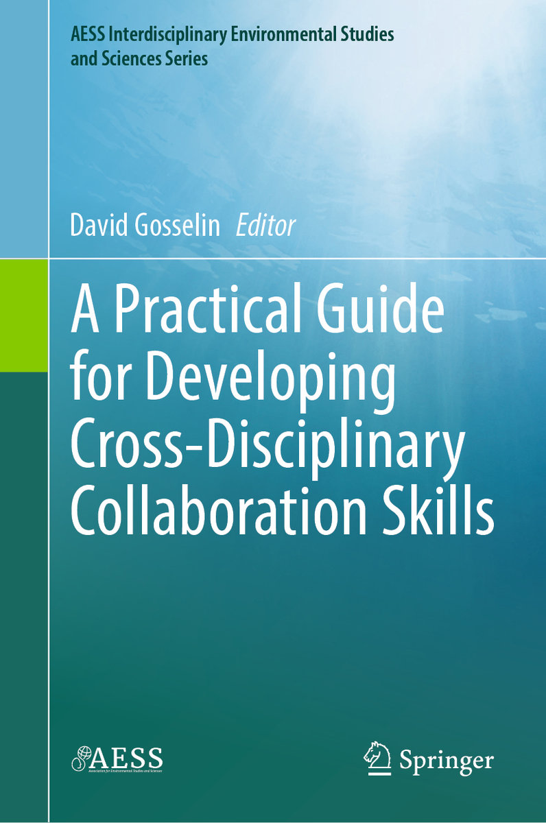 A Practical Guide for Developing Cross-Disciplinary Collaboration Skills