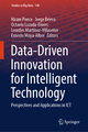 Data-Driven Innovation for Intelligent Technology