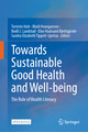 Towards Sustainable Good Health and Well-being