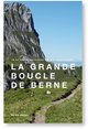 La grande boucle de berne