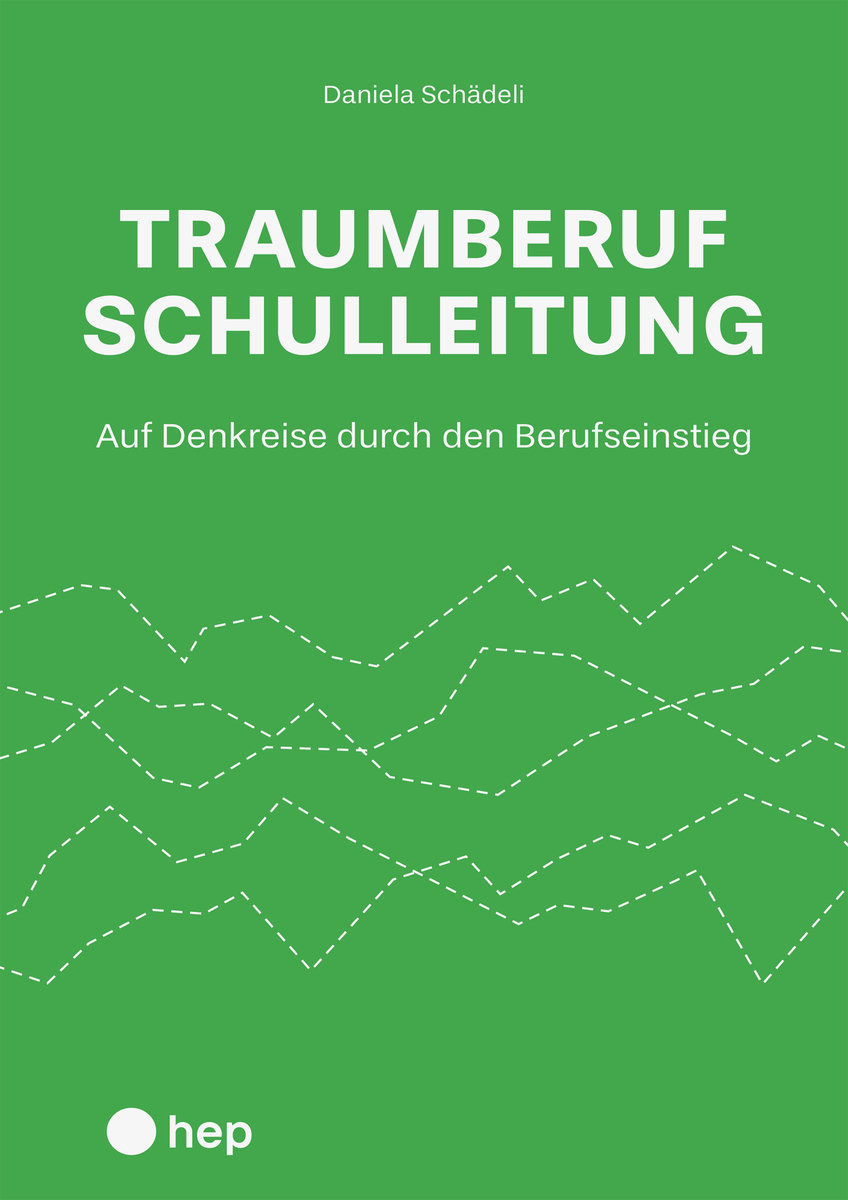 Traumberuf Schulleitung?