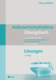 Volkswirtschaftslehre Übungsbuch - Lösungen