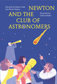 Newton and the Club of Astronomers