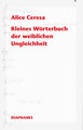 Kleines Wörterbuch der weiblichen Ungleichheit