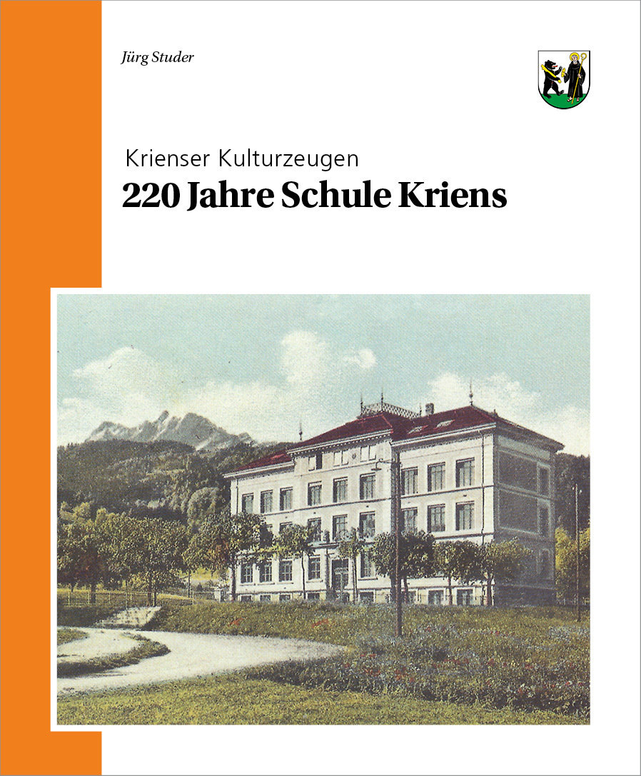 220 Jahre Schule Kriens